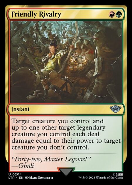 Friendly Rivalry - Target creature you control and up to one other target legendary creature you control each deal damage equal to their power to target creature you don't control.