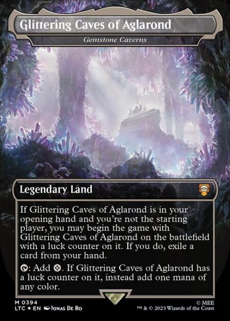 Gemstone Caverns - If Gemstone Caverns is in your opening hand and you're not the starting player