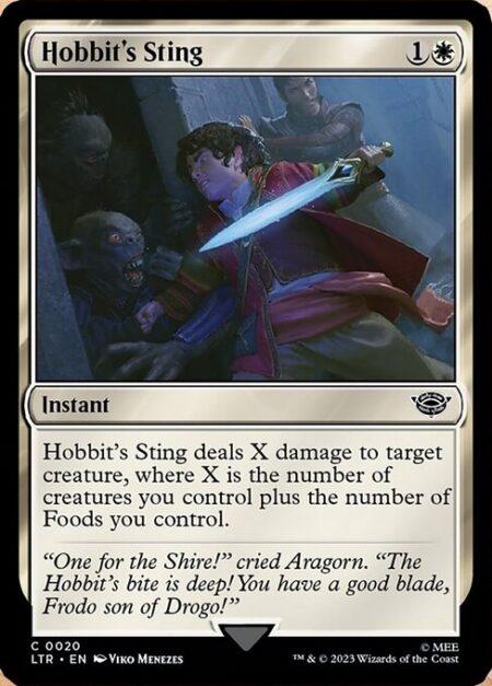 Hobbit's Sting - Hobbit's Sting deals X damage to target creature