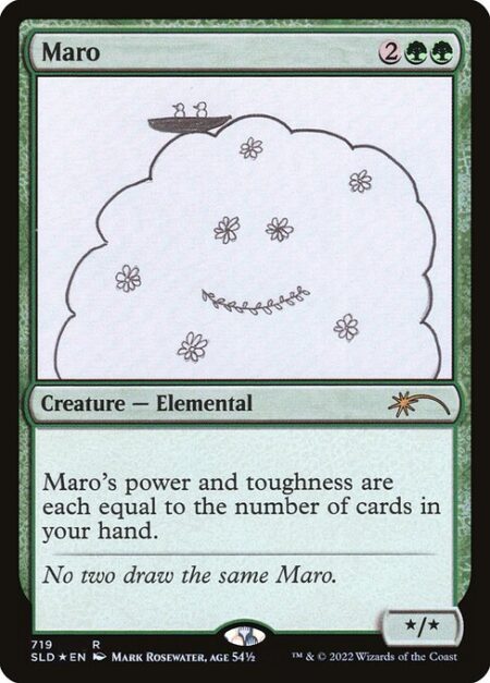 Maro - Maro's power and toughness are each equal to the number of cards in your hand.