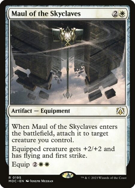 Maul of the Skyclaves - When Maul of the Skyclaves enters the battlefield