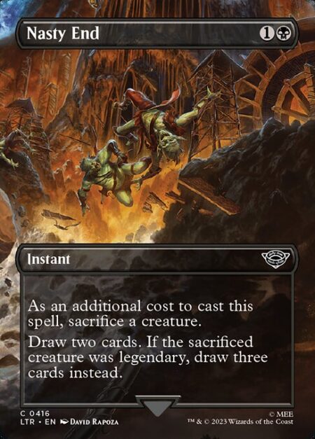 Nasty End - As an additional cost to cast this spell