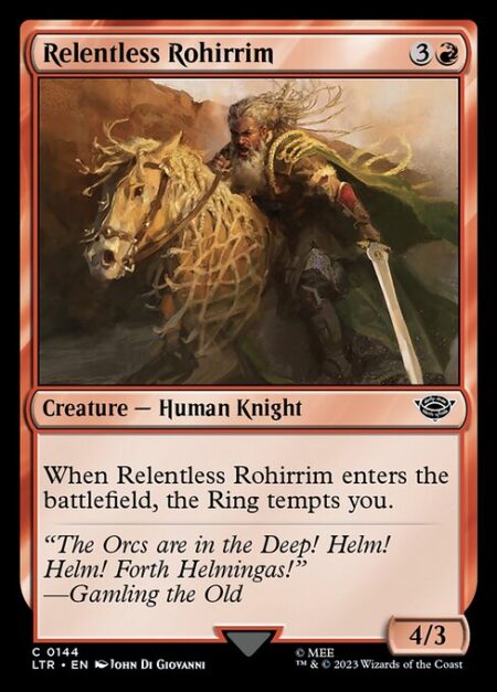 Relentless Rohirrim - When Relentless Rohirrim enters the battlefield