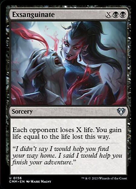 Exsanguinate - Each opponent loses X life. You gain life equal to the life lost this way.