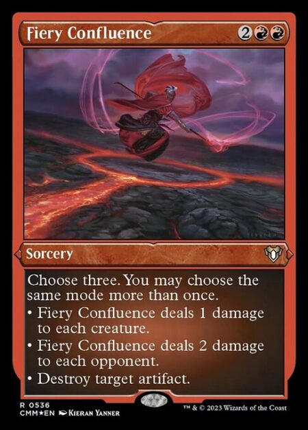 Fiery Confluence - Choose three. You may choose the same mode more than once.