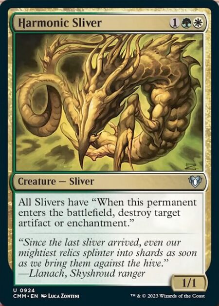 Harmonic Sliver - All Slivers have "When this permanent enters the battlefield