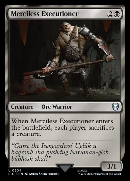 Merciless Executioner - When Merciless Executioner enters the battlefield