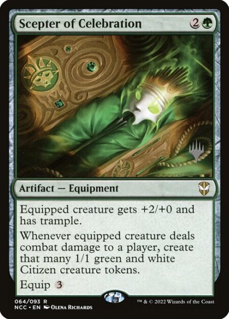 Scepter of Celebration - Equipped creature gets +2/+0 and has trample.