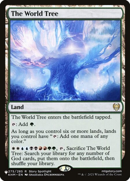 The World Tree - The World Tree enters the battlefield tapped.
