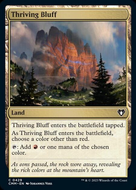 Thriving Bluff - Thriving Bluff enters tapped. As it enters