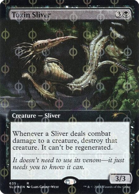 Toxin Sliver - Whenever a Sliver deals combat damage to a creature