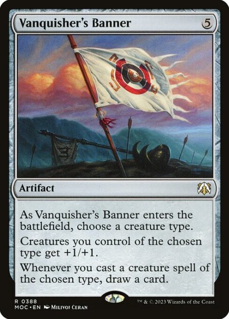 Vanquisher's Banner - As Vanquisher's Banner enters the battlefield