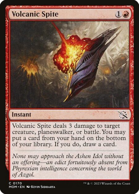 Volcanic Spite - Volcanic Spite deals 3 damage to target creature