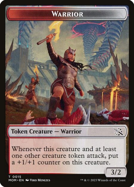 Warrior - Whenever this creature and at least one other creature token attack