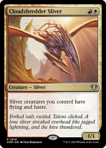 Cloudshredder Sliver - Sliver creatures you control have flying and haste.