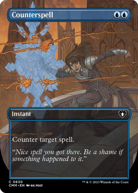 Counterspell - Counter target spell.