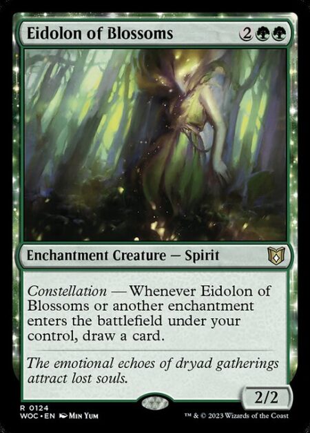 Eidolon of Blossoms - Constellation — Whenever Eidolon of Blossoms or another enchantment enters the battlefield under your control