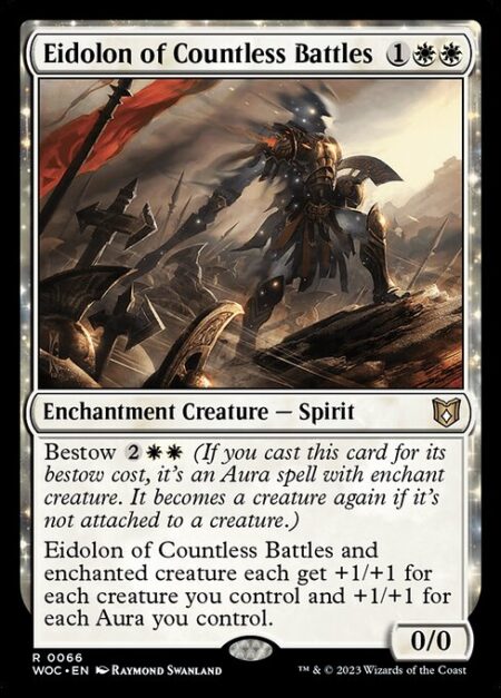 Eidolon of Countless Battles - Bestow {2}{W}{W} (If you cast this card for its bestow cost