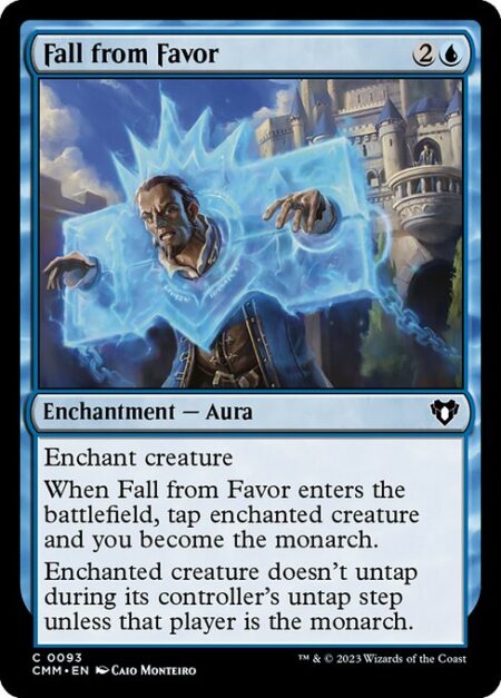 Fall from Favor - Enchant creature