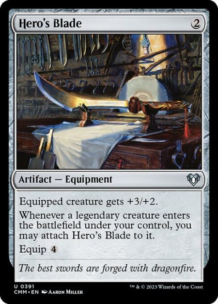 Hero's Blade - Equipped creature gets +3/+2.