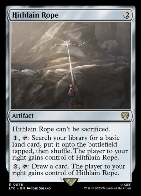 Hithlain Rope - Hithlain Rope can't be sacrificed.