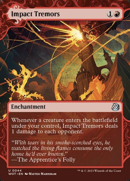 Impact Tremors - Whenever a creature enters the battlefield under your control