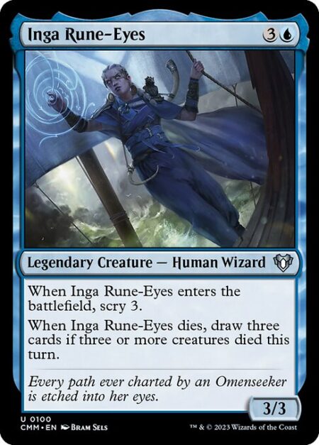 Inga Rune-Eyes - When Inga Rune-Eyes enters the battlefield