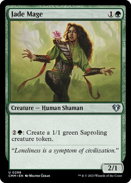 Jade Mage - {2}{G}: Create a 1/1 green Saproling creature token.