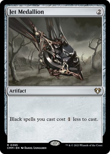 Jet Medallion - Black spells you cast cost {1} less to cast.