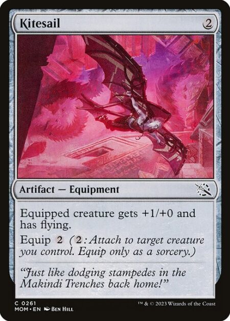 Kitesail - Equipped creature gets +1/+0 and has flying.