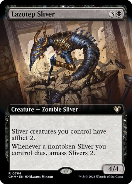 Lazotep Sliver - Sliver creatures you control have afflict 2. (Whenever a creature with afflict 2 becomes blocked