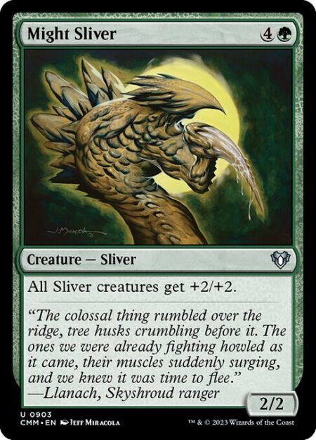 Might Sliver - All Sliver creatures get +2/+2.