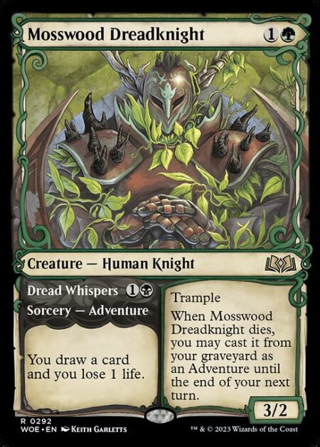 Mosswood Dreadknight // Dread Whispers -