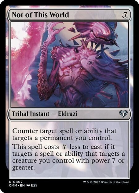 Not of This World - Counter target spell or ability that targets a permanent you control.