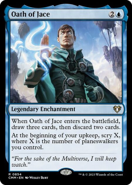 Oath of Jace - When Oath of Jace enters the battlefield