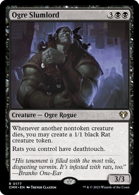 Ogre Slumlord - Whenever another nontoken creature dies