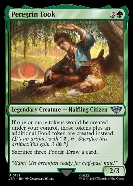 Peregrin Took - If one or more tokens would be created under your control