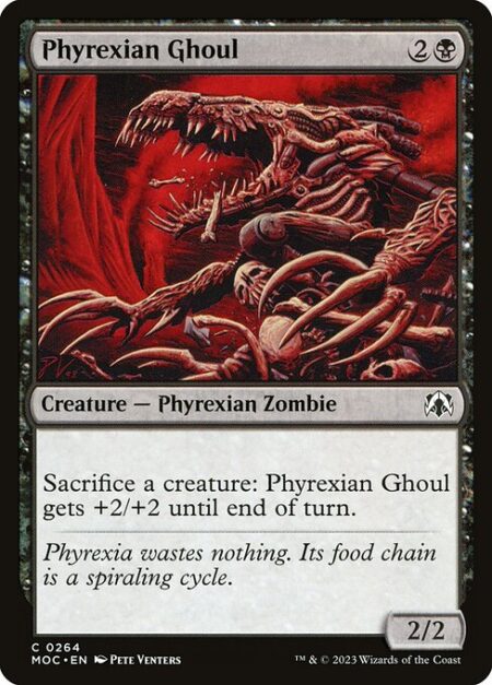Phyrexian Ghoul - Sacrifice a creature: Phyrexian Ghoul gets +2/+2 until end of turn.