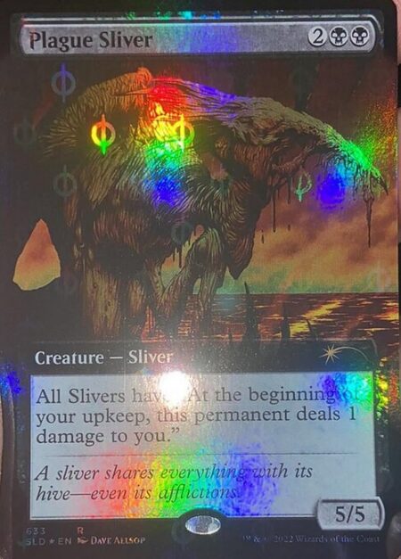 Plague Sliver - All Slivers have "At the beginning of your upkeep