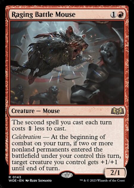 Raging Battle Mouse - The second spell you cast each turn costs {1} less to cast.