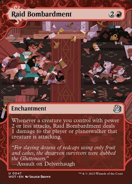 Raid Bombardment - Whenever a creature you control with power 2 or less attacks