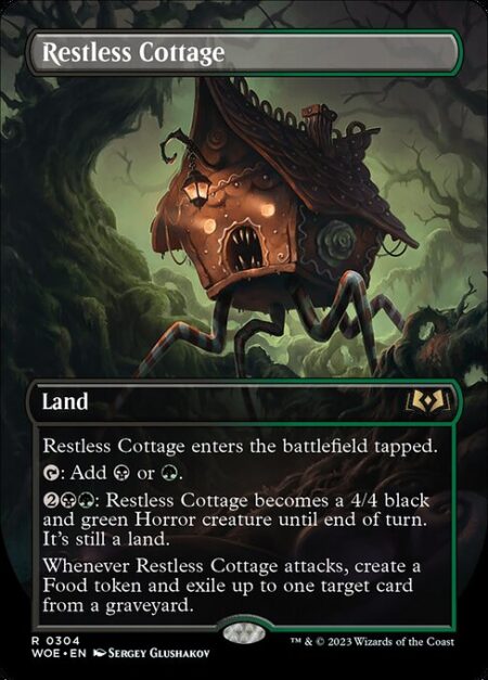 Restless Cottage - Restless Cottage enters the battlefield tapped.