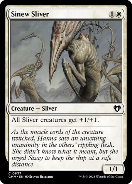 Sinew Sliver - All Sliver creatures get +1/+1.