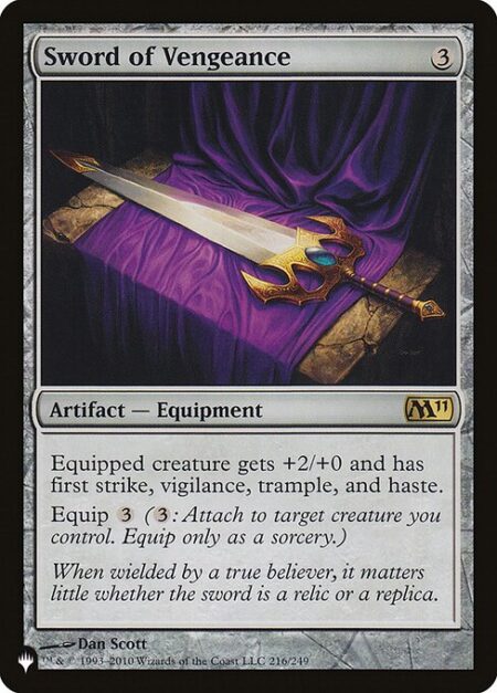 Sword of Vengeance - Equipped creature gets +2/+0 and has first strike