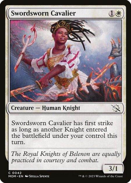 Swordsworn Cavalier - Swordsworn Cavalier has first strike as long as another Knight entered the battlefield under your control this turn.