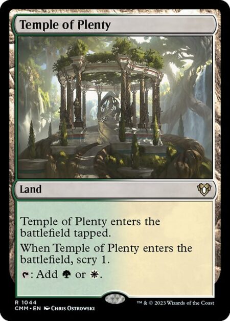 Temple of Plenty - This land enters tapped.