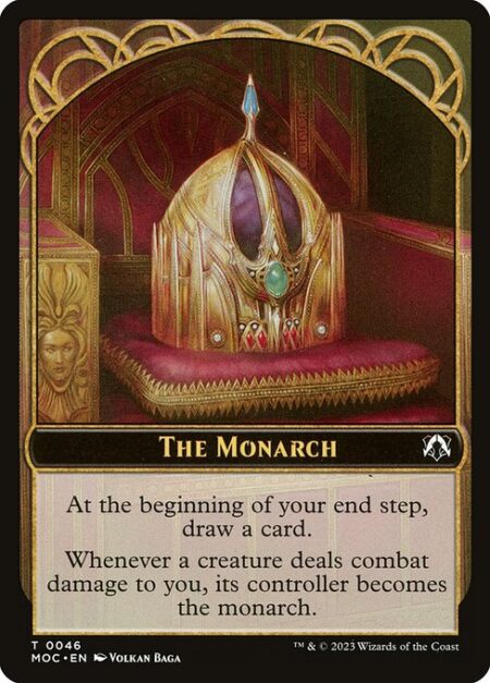 The Monarch - At the beginning of your end step