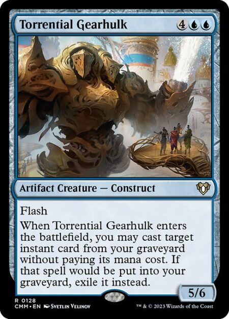 Torrential Gearhulk - Flash