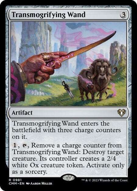 Transmogrifying Wand - Transmogrifying Wand enters the battlefield with three charge counters on it.