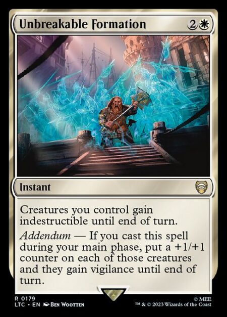 Unbreakable Formation - Creatures you control gain indestructible until end of turn.